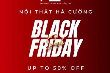 BLACK FRIDAY 2024 - SĂN SALE KHỦNG, GIẢM TỚI 50% NỘI THẤT CAO CẤP!